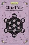 Crystals: Your Personal Guide - Bernice Cockram