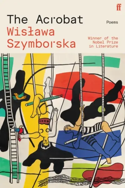Acrobat - Wislawa Szymborská