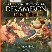 Rudolf Pellar – Dekameron, den třetí