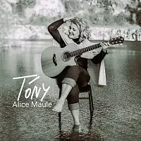 Alice Maule – Tóny