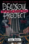 The Deadsoul Project - Dan Smith