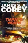 Tiamat's Wrath - James S. A. Corey