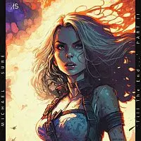 Michael Sure – Till The End... PART II