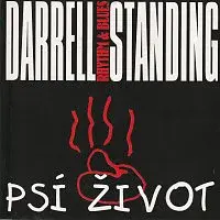 Darrell Standing – Psí život