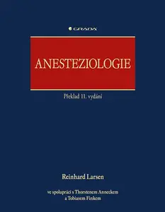 Kniha: Anesteziologie od Larsen Reinhard