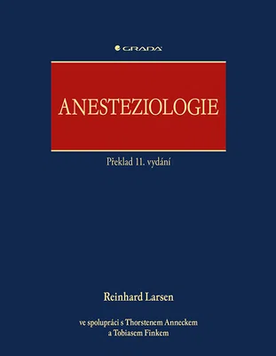 Kniha: Anesteziologie od Larsen Reinhard