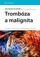 E-kniha: Trombóza a malignita od Hirmerová Jana