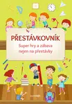 Kniha: Přestávkovník od Kolektiv autorů