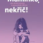 E-kniha: Maminko, nekřič! od Mik Jeannine