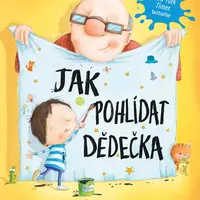 Kniha: Jak pohlídat dědečka od Reaganová Jean