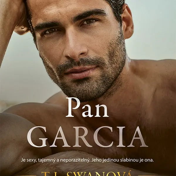 Kniha: Pan Garcia od Swan T.L.