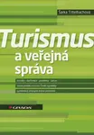 E-kniha: Turismus a veřejná správa od Tittelbachová Šárka