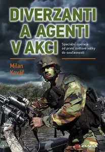E-kniha: Diverzanti a agenti v akci od Kovář Milan