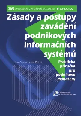 E-kniha: Zásady a postupy zavádění podnikových informačních systémů od Vrana Ivan