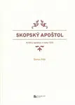 Skopský apoštol - Štefan Pilát