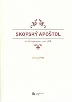 Skopský apoštol - Štefan Pilát