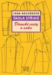 Škola střihů - Jana Kocurková