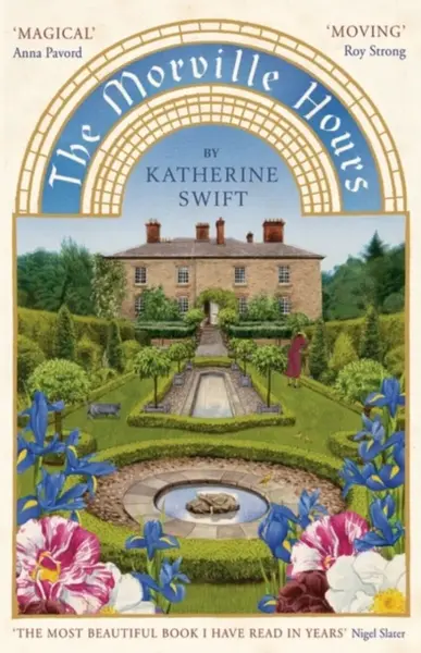 The Morville Hours - Katherine Swift