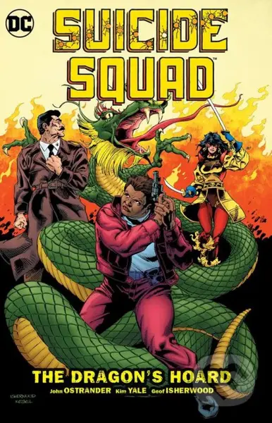 Suicide Squad (Volume 7) (The Dragon's Hoard) - John Ostrander - kniha z kategorie Komiksy