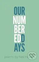 Our Numbered Days - Neil Hilborn - kniha z kategorie Poezie