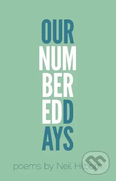 Our Numbered Days - Neil Hilborn - kniha z kategorie Poezie