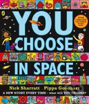 You Choose in Space - Pippa Goodhart