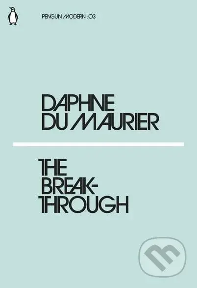 The Breakthrough - Daphne Du Maurier - kniha z kategorie Beletrie