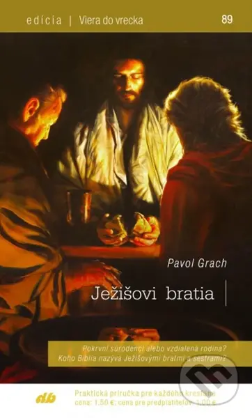 Ježišovi bratia - Pavol Grach
