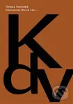 Kamenná, divná věc... - Tereza Verecká - kniha z kategorie Divadlo