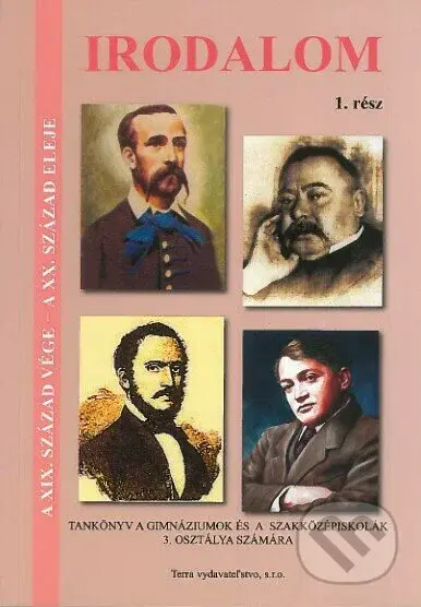 Irodalom 3 I.časť (Literatúra - Učebnica pre 3.ročník gymnázií a stredných odborných škôl) - kniha z kategorie Gymnázia