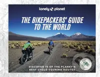 The Bikepackers Guide to the World - kniha z kategorie Průvodci