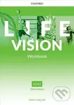 Life Vision Elementary Workbook (international edition) - Helen Halliwell