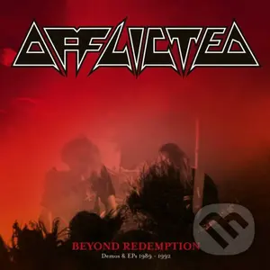 Afflicted: Beyond Redemption: Demos & EPs 1989-1992,Afflicted: Beyond Redemption: Demos & EPs 1989-1992
