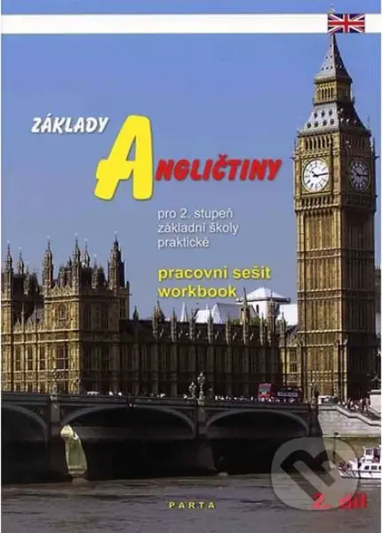 Základy angličtiny, 2. díl, pracovní sešit pro ZŠ praktické - kniha z kategorie Jazykové učebnice a slovníky