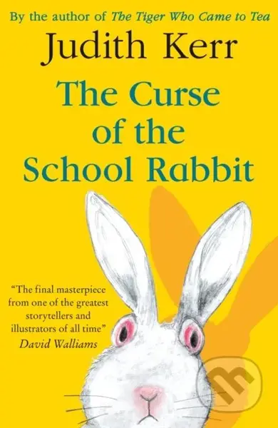 The Curse of the School Rabbit - Judith Kerr - kniha z kategorie Pro děti