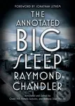 The Annotated Big Sleep - Raymond Chandler
