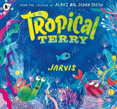 Tropical Terry - Jarvis - kniha z kategorie Pohádky