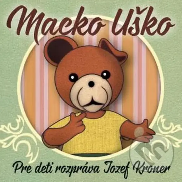 Macko Uško - audiokniha z kategorie Pohádky