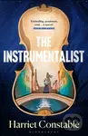 The Instrumentalist - Harriet Constable
