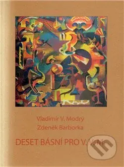 Deset básní pro V.V.M. - Zdeněk Barborka, Vladimír V. Modrý - kniha z kategorie Poezie
