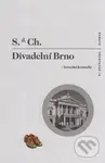 Divadelní Brno (herecká komedie) - S.d.Ch. - kniha z kategorie Drama a divadelní hry
