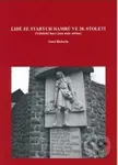 Lidé ze Starých Hamrů ve 20. století (Valašské hory jsou naše otčina) - kniha z kategorie Historie