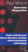 Bohemian Rhapsodies - Paul Wilson - kniha z kategorie Beletrie