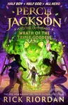 Wrath of the Triple Goddess - Rick Riordan