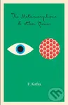 The Metamorphosis (And Other Stories) - Franz Kafka - kniha z kategorie Sci-fi a fantasy