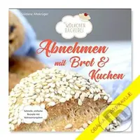 Chléb a koláče pro štíhlou postavu - Güldane Altekrüger - kniha z kategorie Diety a zdravá výživa