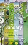 The January Man (A Year of Walking Britain) - Christoper Somerville - kniha z kategorie Průvodci Evropou