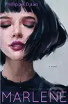 Marlene - Philippe Djian - kniha z kategorie Beletrie