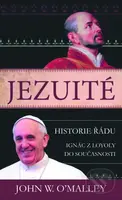 Jezuité (Historie řádu) - John W. O'Malley - kniha z kategorie Historie křesťanství