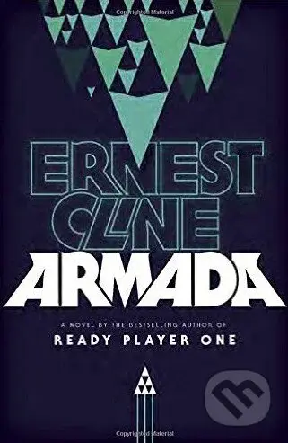 Armada - Ernest Cline - kniha z kategorie Pro děti